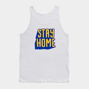 stay home Tank Top